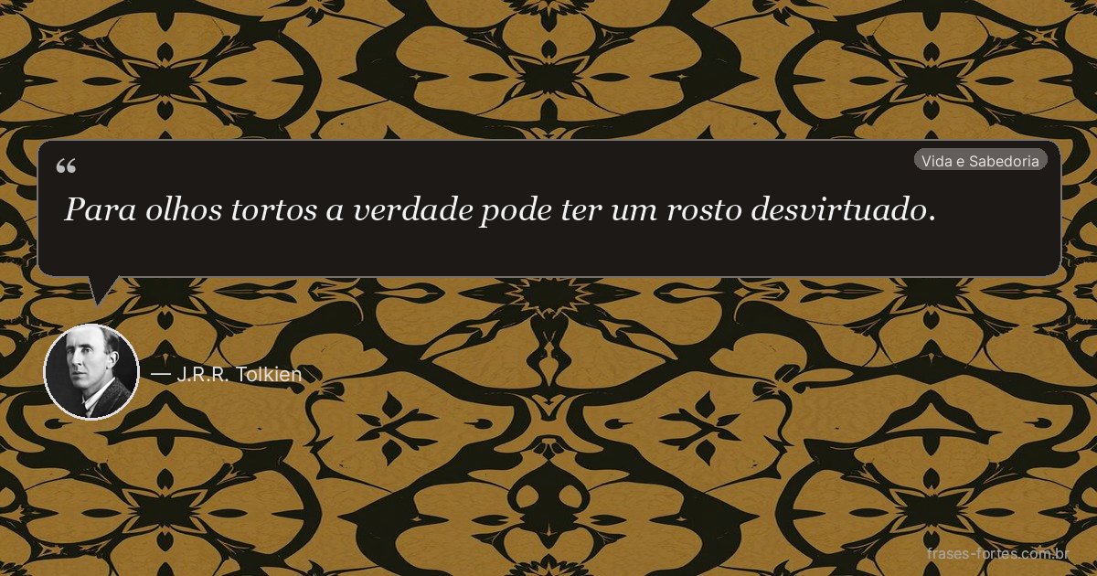 Frase de J.R.R. Tolkien