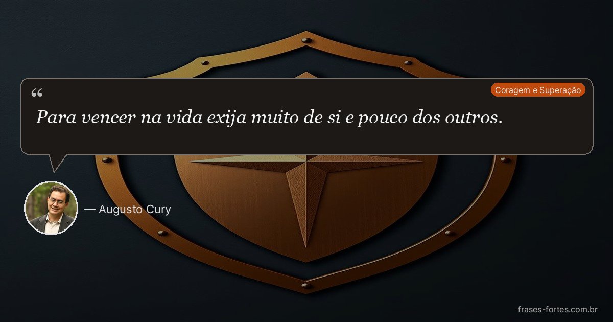 Frase de Augusto Cury