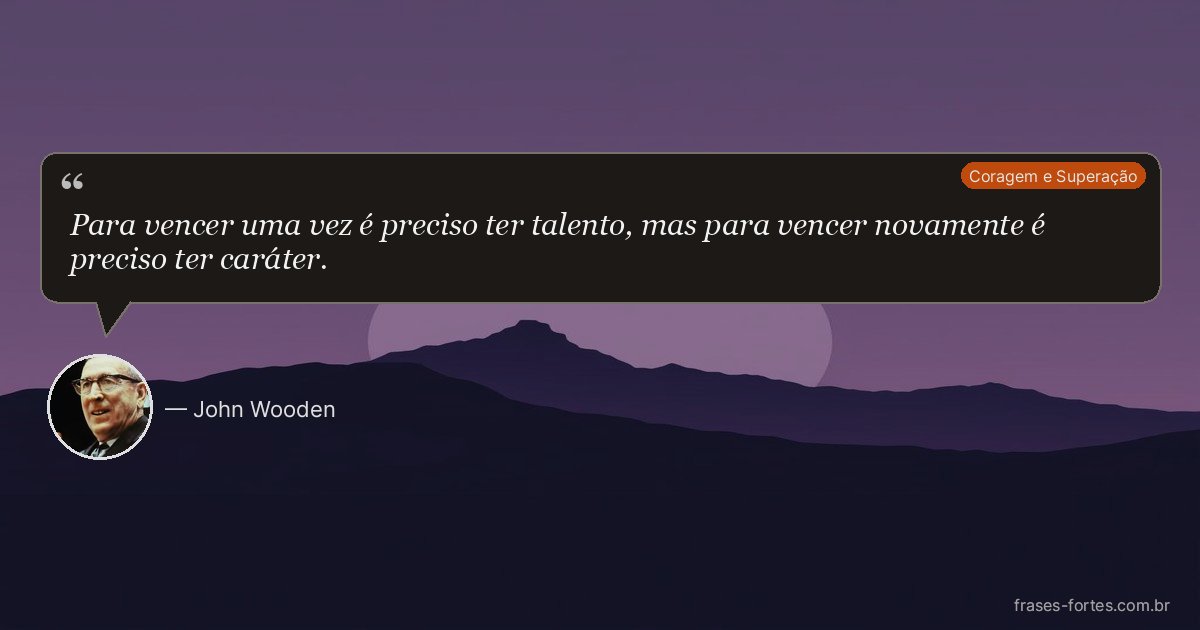 Frase de John Wooden