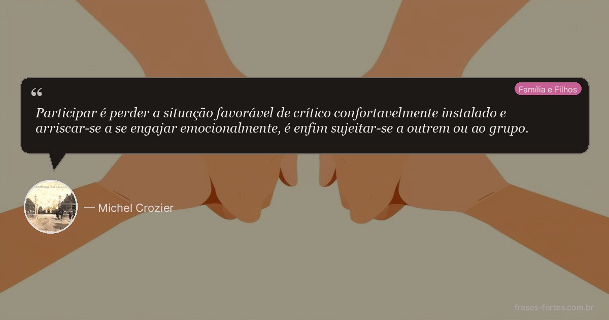 Frase de Michel Crozier