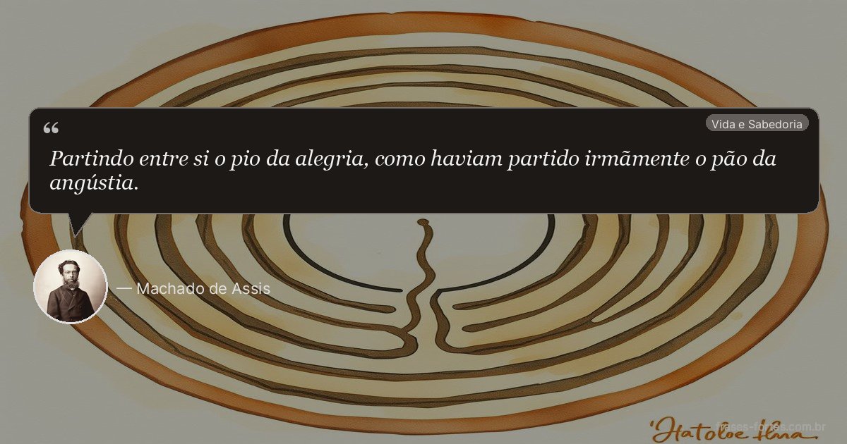 Frase de Machado de Assis