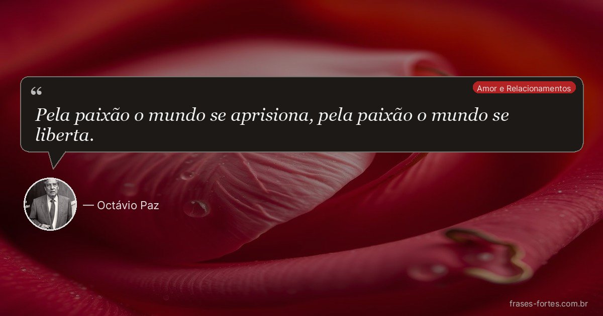 Frase de Octávio Paz