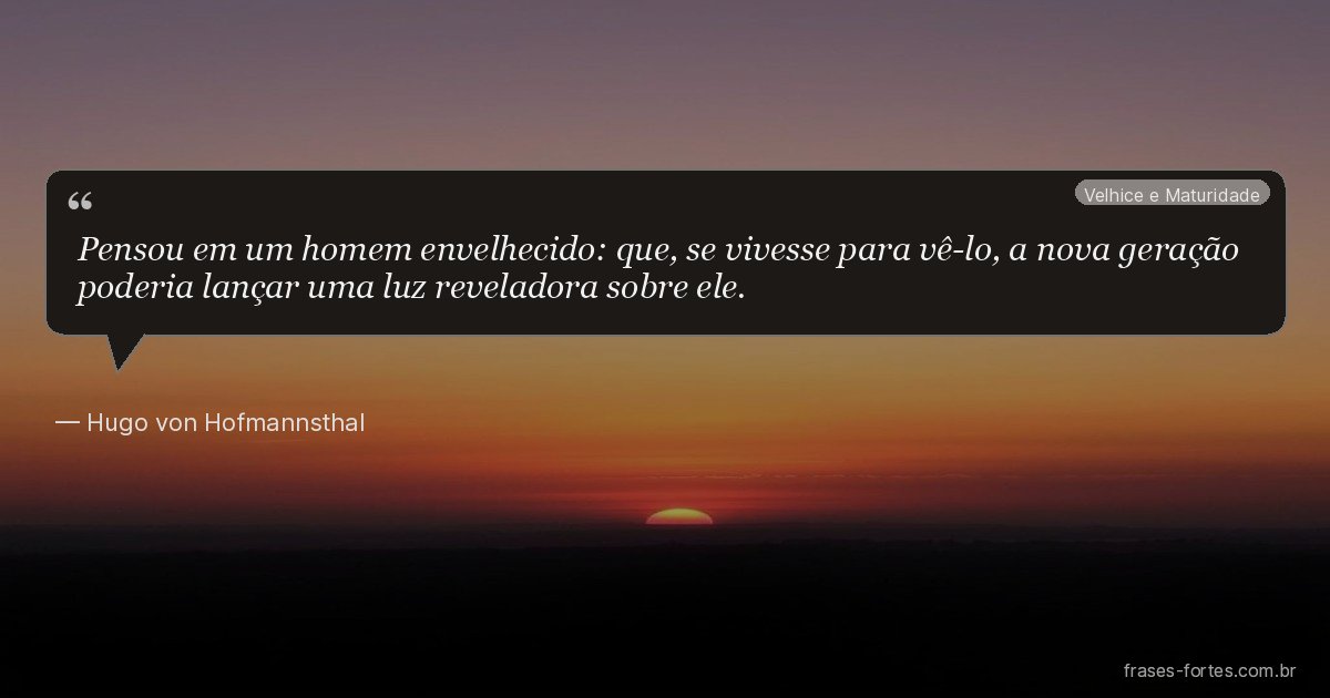 Frase de Hugo von Hofmannsthal
