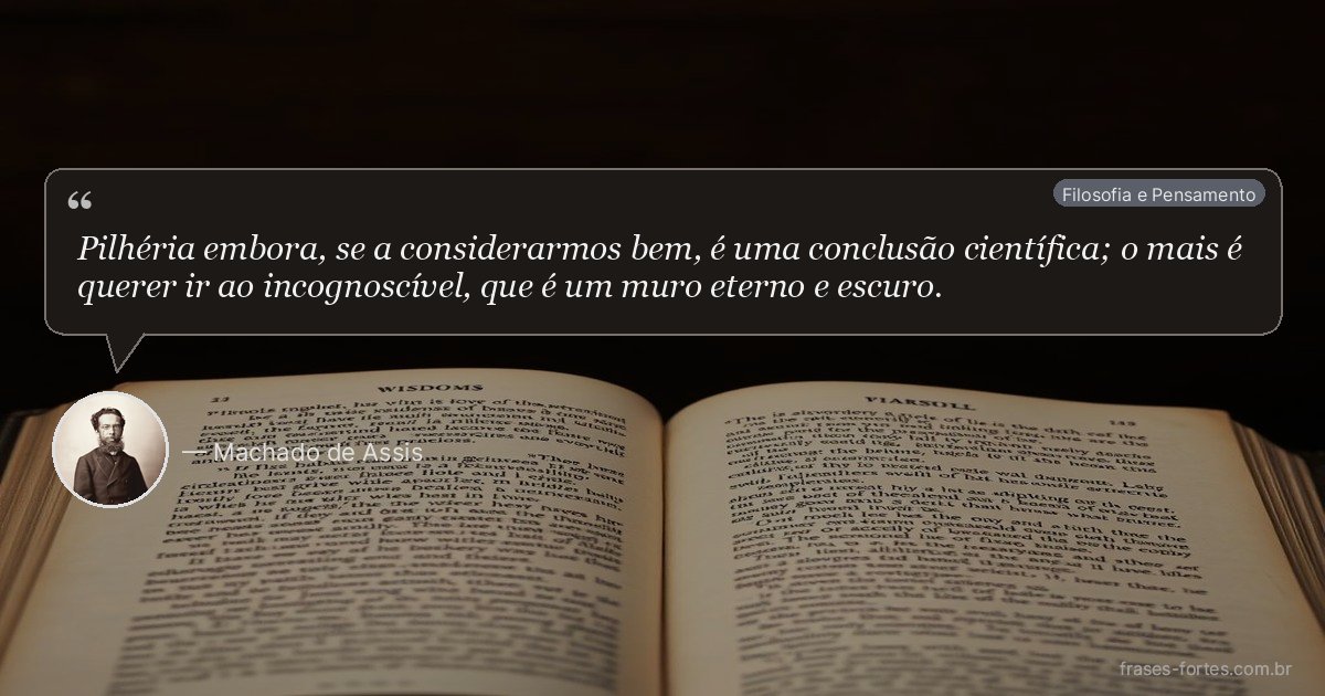Frase de Machado de Assis