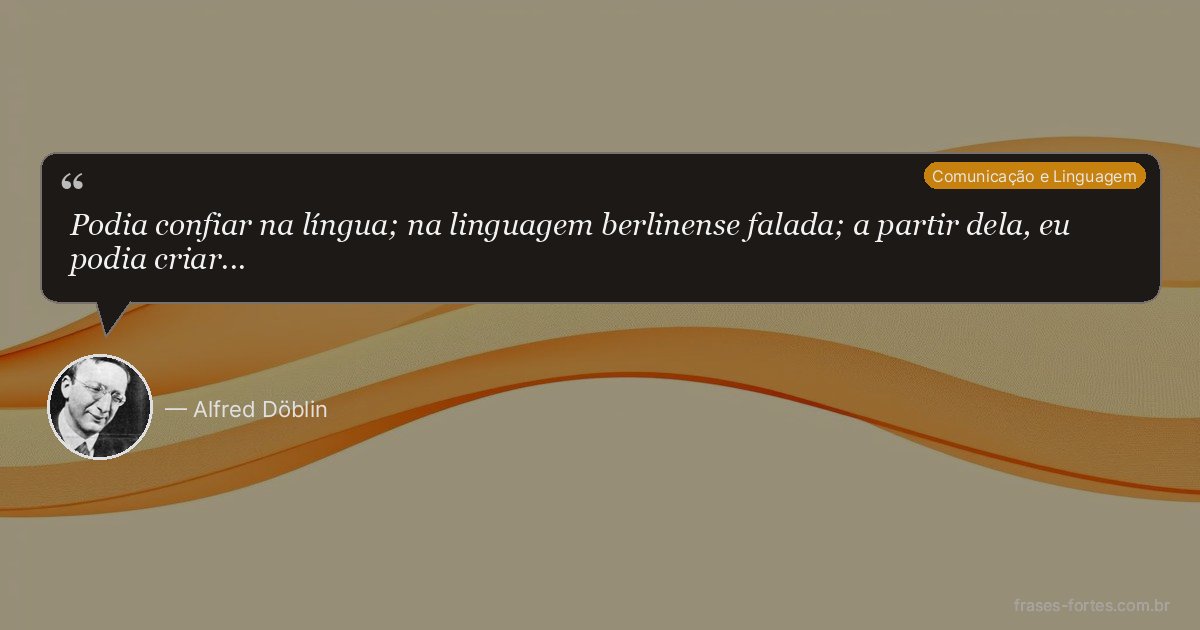 Frase de Alfred Döblin