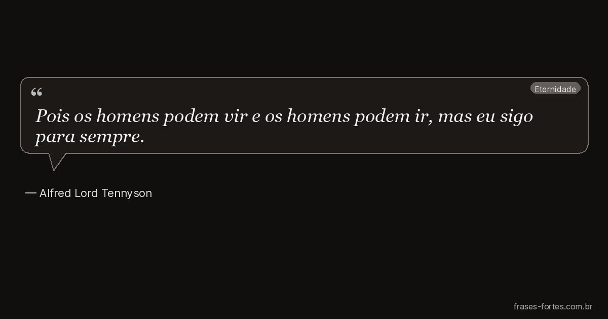 Frase de Alfred Lord Tennyson