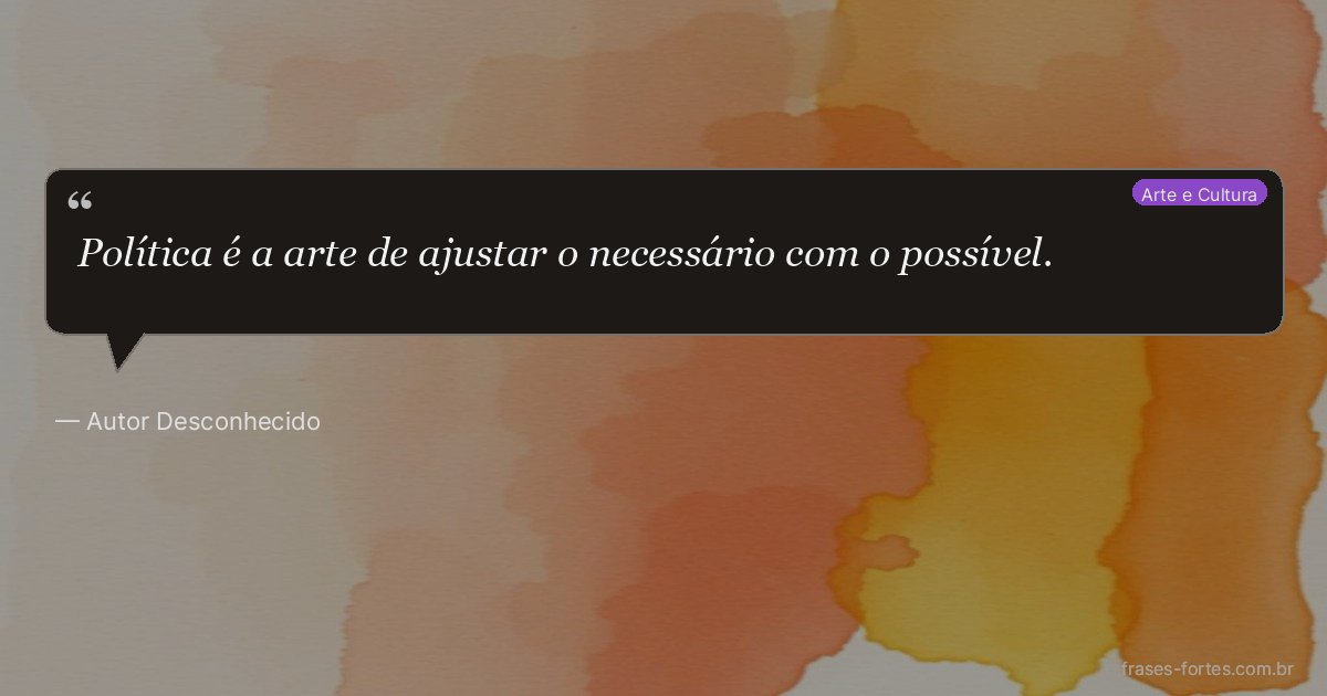 Frase de Autor Desconhecido