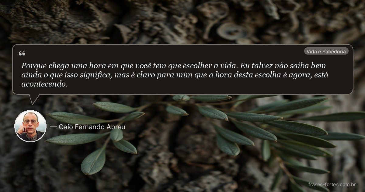 Frase de Caio Fernando Abreu