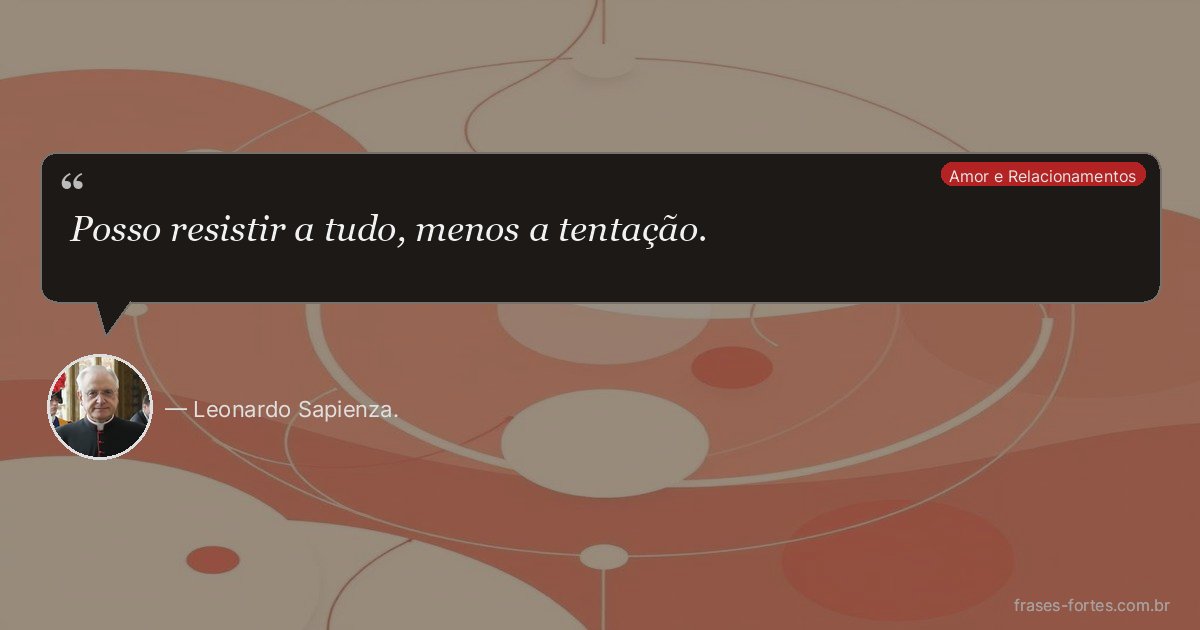Frase de Leonardo Sapienza.