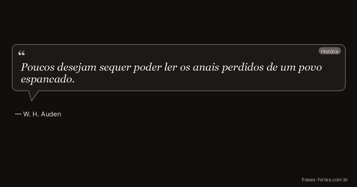 Frase de W. H. Auden