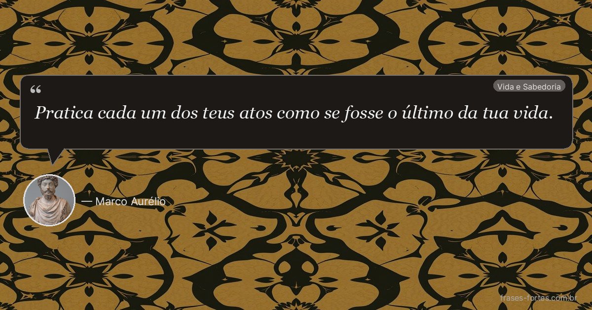 Frase de Marco Aurélio