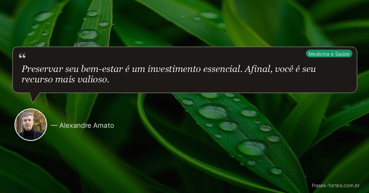 Frase de Alexandre Amato