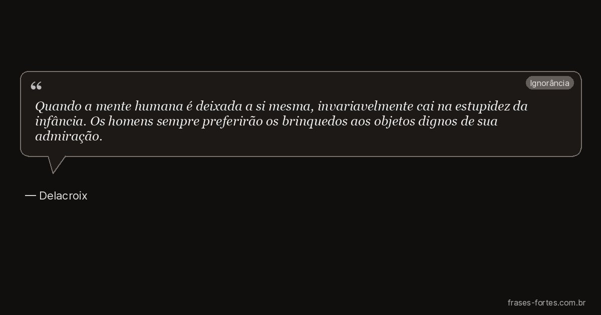 Frase de Delacroix