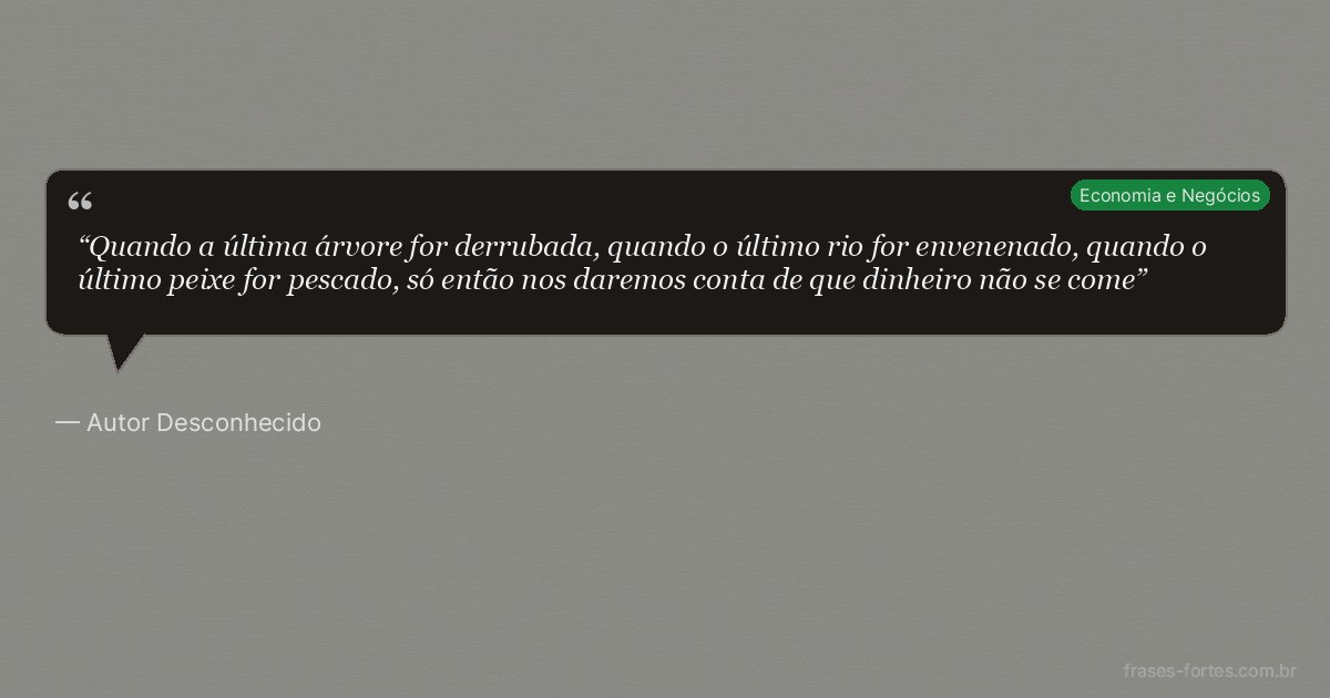 Frase de Autor Desconhecido