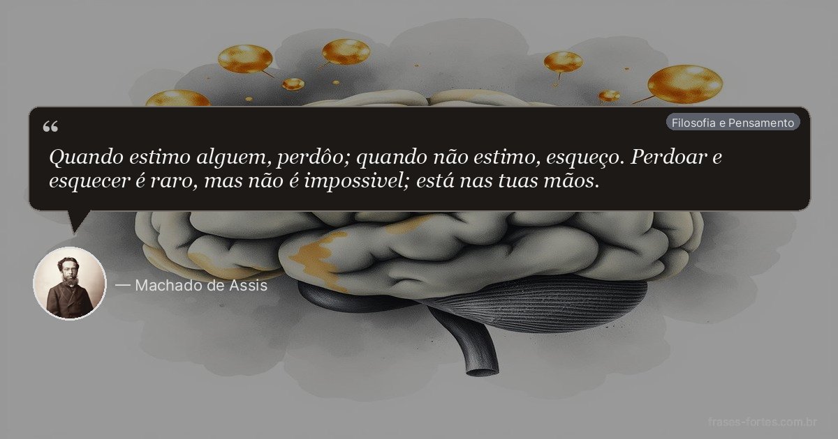 Frase de Machado de Assis