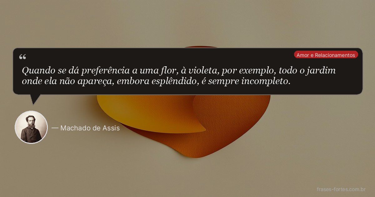 Frase de Machado de Assis
