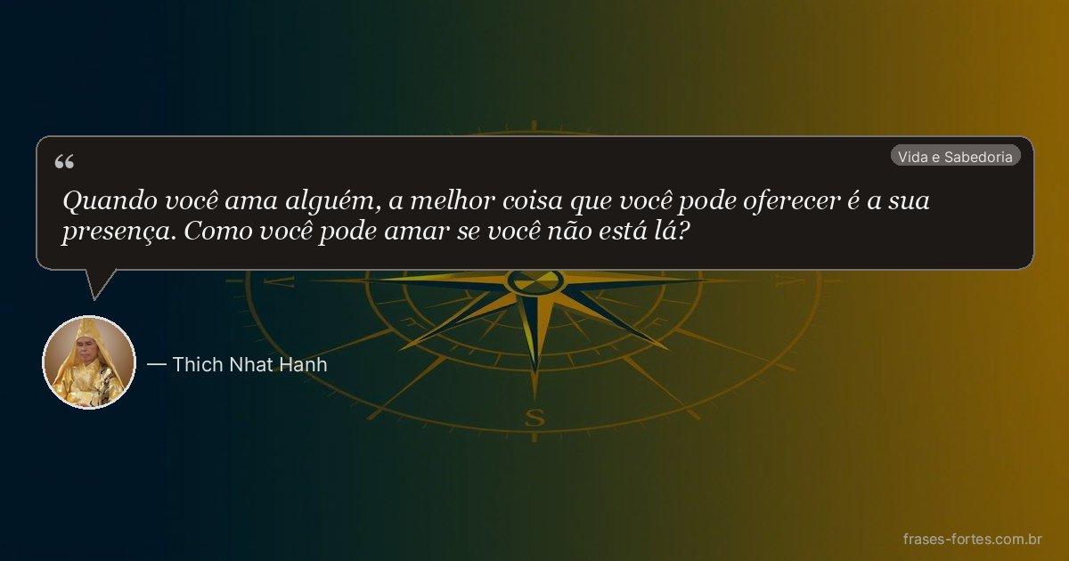 Frase de Thich Nhat Hanh