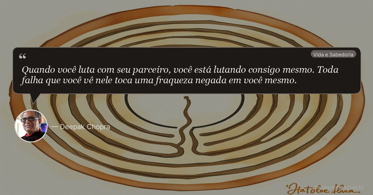Frase de Deepak Chopra