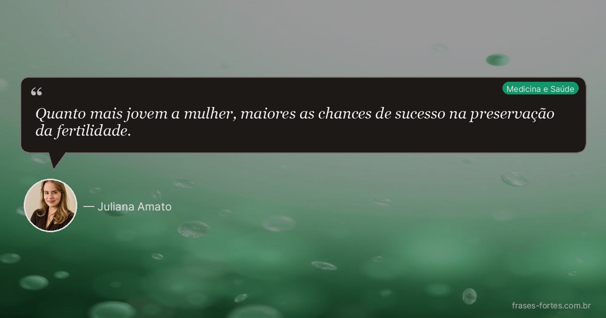 Frase de Juliana Amato