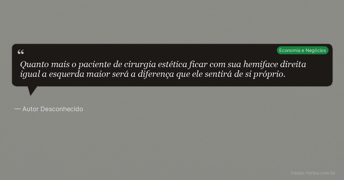 Frase de Autor Desconhecido