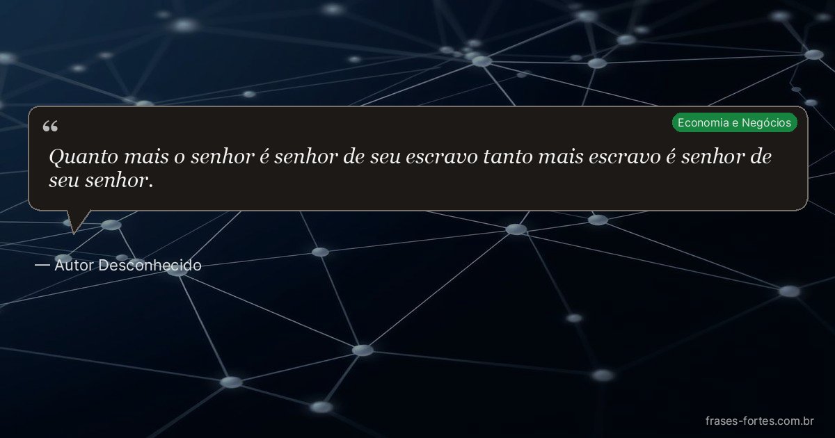 Frase de Autor Desconhecido