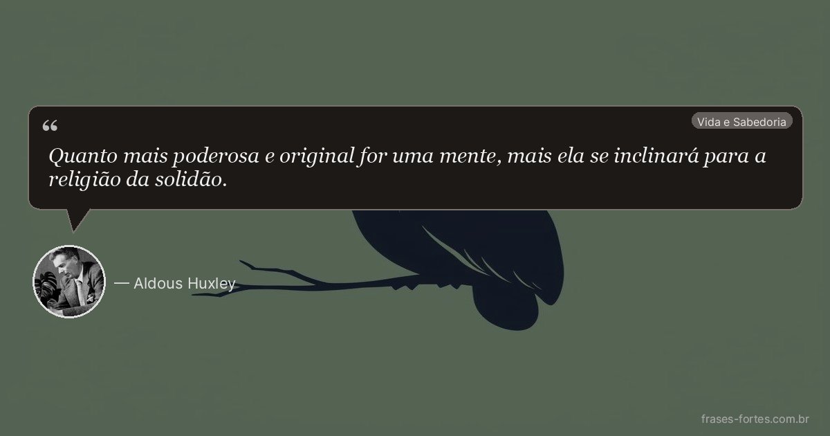 Frase de Aldous Huxley