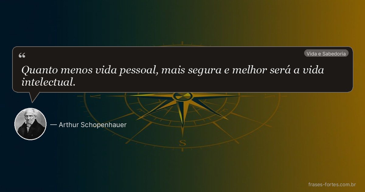 Frase de Arthur Schopenhauer
