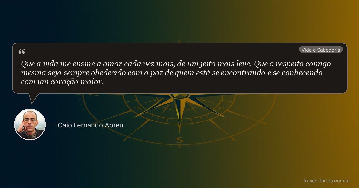 Frase de Caio Fernando Abreu