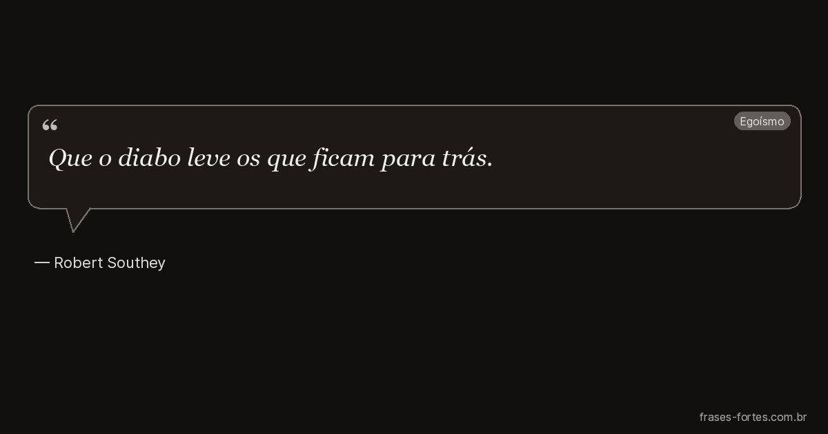 Frase de Robert Southey