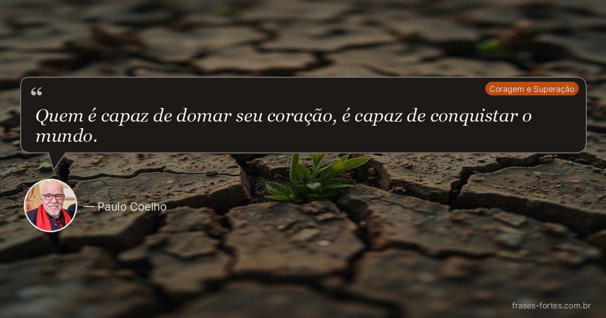 Frase de Paulo Coelho