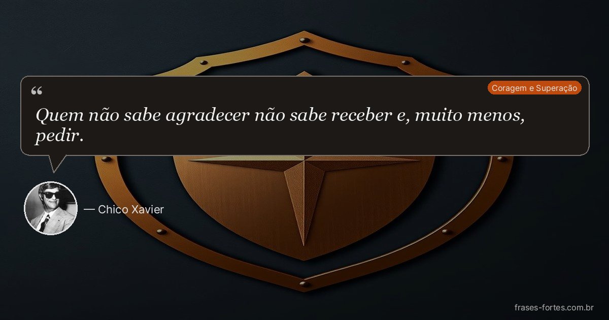 Frase de Chico Xavier