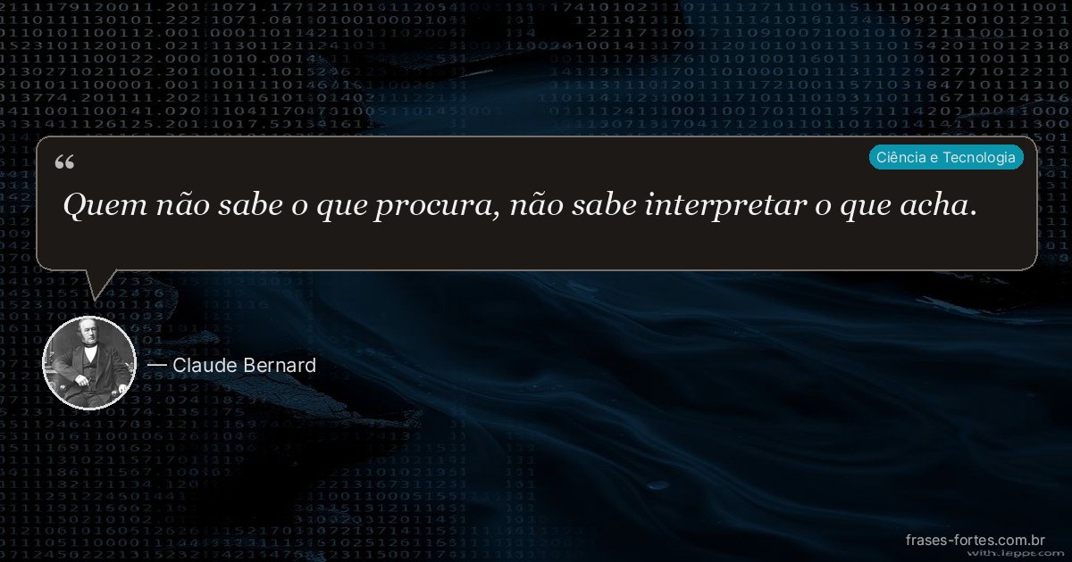 Frase de Claude Bernard