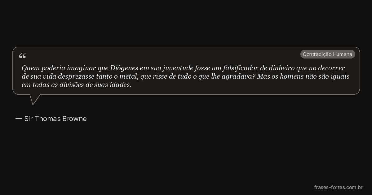 Frase de Sir Thomas Browne
