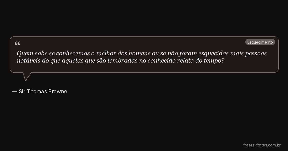 Frase de Sir Thomas Browne