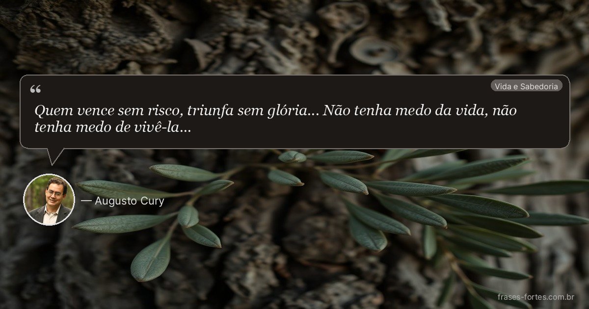 Frase de Augusto Cury