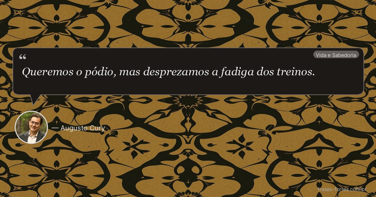 Frase de Augusto Cury