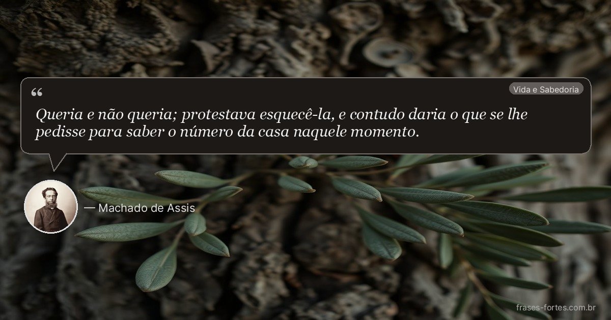 Frase de Machado de Assis