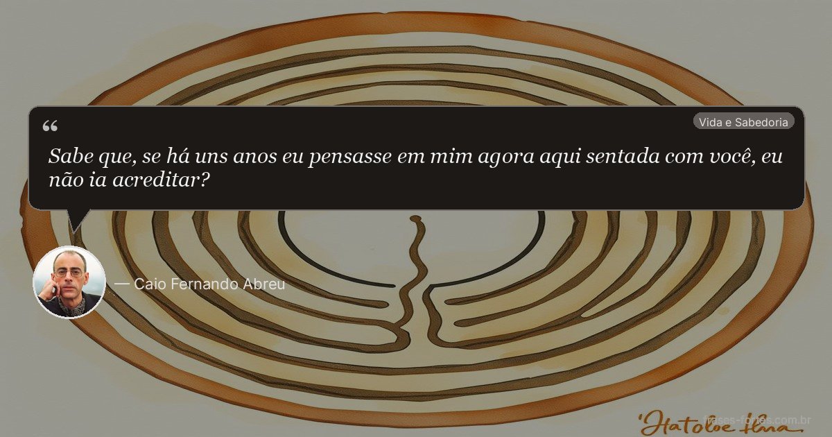 Frase de Caio Fernando Abreu