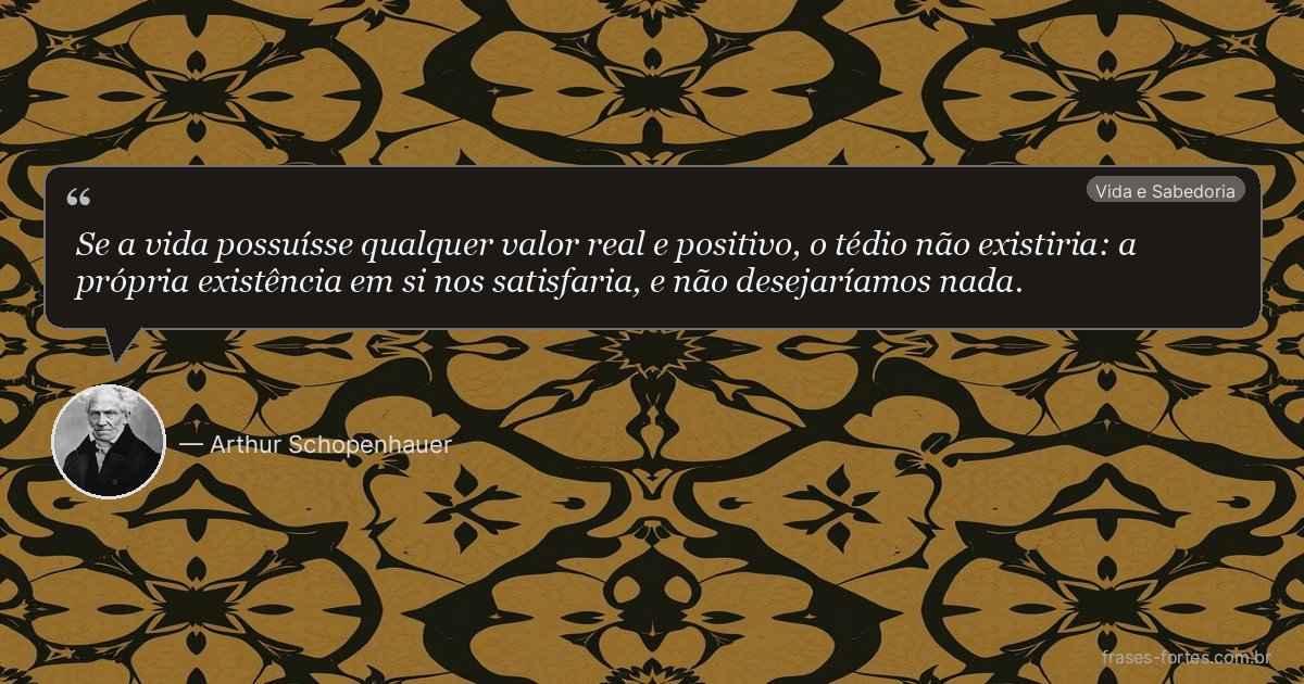 Frase de Arthur Schopenhauer