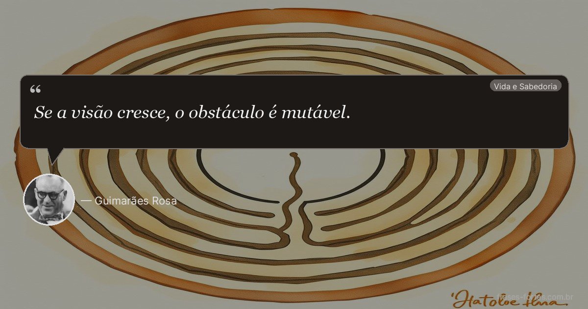 Frase de Guimarães Rosa