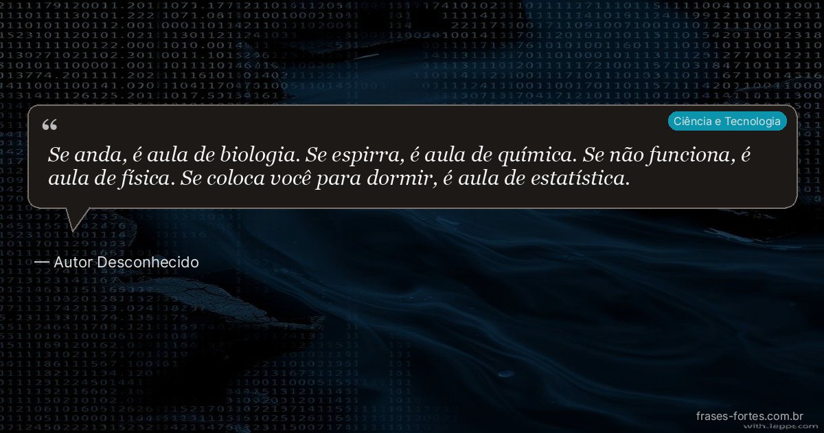 Frase de Autor Desconhecido