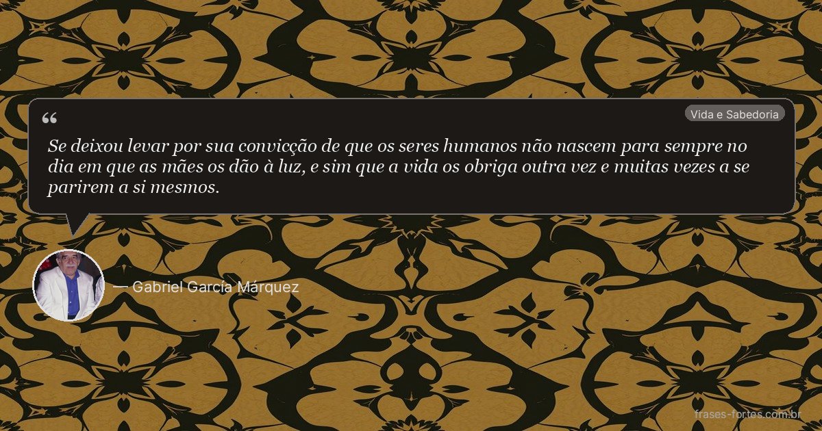 Frase de Gabriel García Márquez