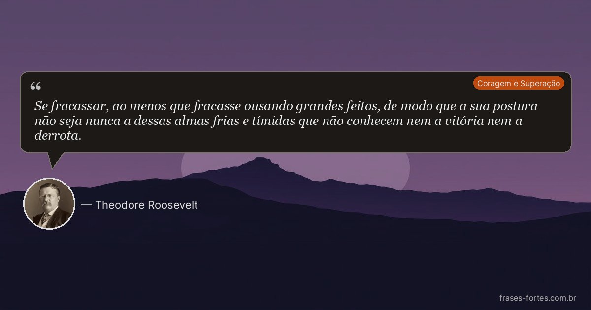 Frase de Theodore Roosevelt
