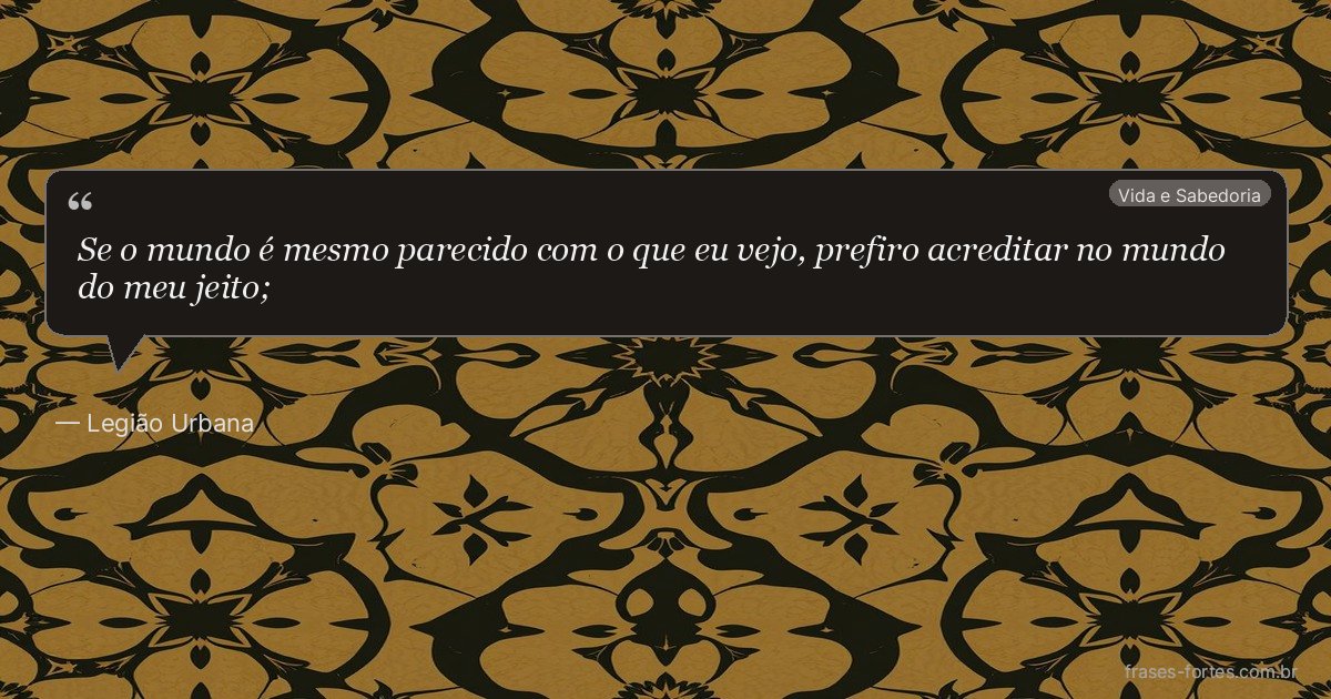 Frase de Legião Urbana