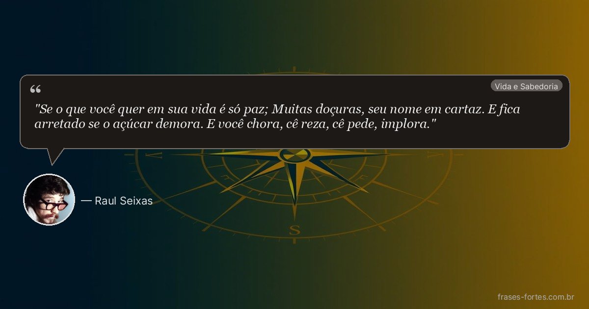Frase de Raul Seixas