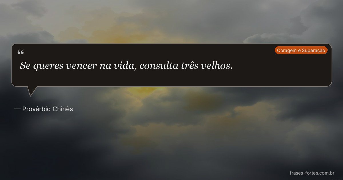 Frase de Provérbio Chinês