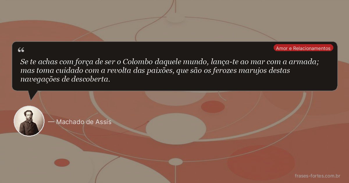 Frase de Machado de Assis
