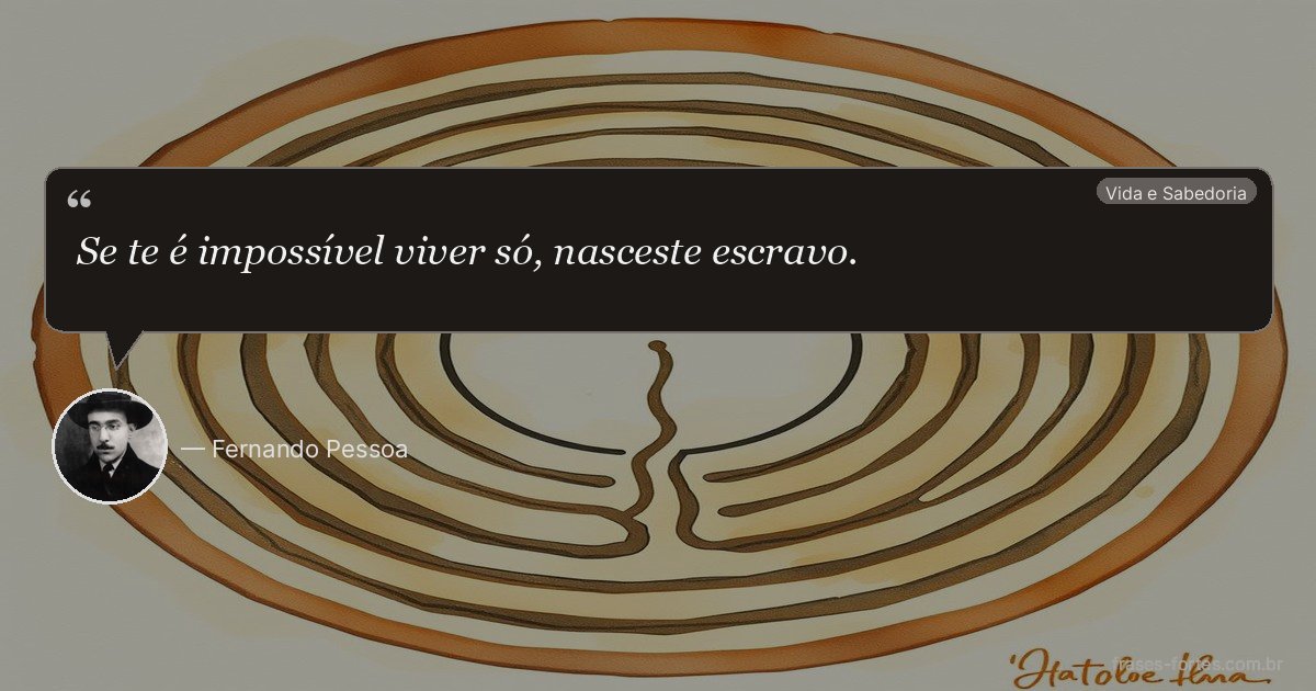 Frase de Fernando Pessoa