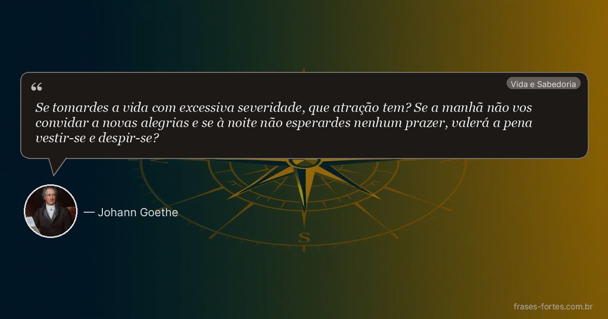 Frase de Johann Goethe