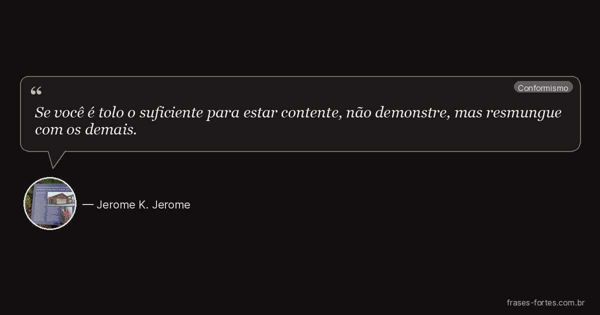 Frase de Jerome K. Jerome